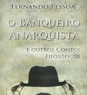 Capa de O Banqueiro Anarquista – Fernando Pessoa
