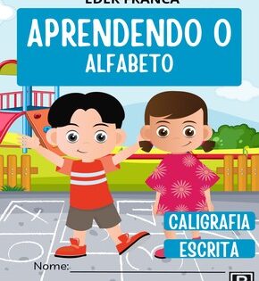 Capa de Aprendendo o Alfabeto – Caligrafia e Escrita