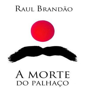 Capa de A Morte do Palhaço – Raul Brandão