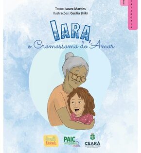 Capa de Iara, o Cromossomo do Amor – Inclusão e Afeto