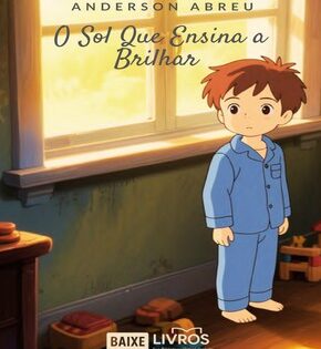 Capa de O Sol que Ensina a Brilhar – Anderson Abreu
