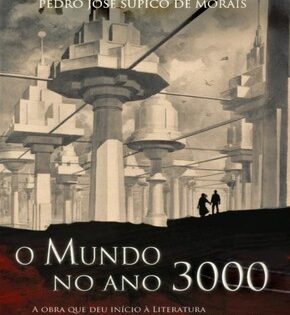 Capa de O Mundo no Ano 3000 – Pedro de Morais