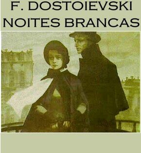 Capa de Noites Brancas – Fiódor Dostoiévski