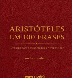 Capa de Aristóteles em 100 Frases – Anderson Abreu