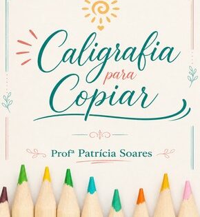 Capa de Caligrafia para Copiar – Patrícia Soares