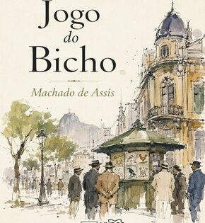 Capa de Jogo do Bicho – Machado de Assis
