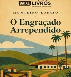 Capa de O Engraçado Arrependido – Monteiro Lobato