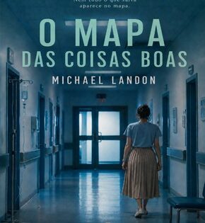 Capa de O Mapa das Coisas Boas – Michael Landon