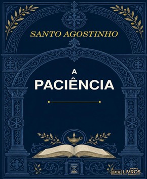 Capa do livro A Paciência – Santo Agostinho