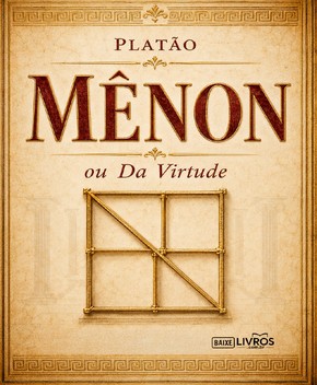 Capa do livro Mênon (ou Da Virtude) – Platão
