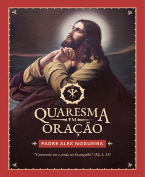 Capa do livro Quaresma em Oração – Padre Alex
