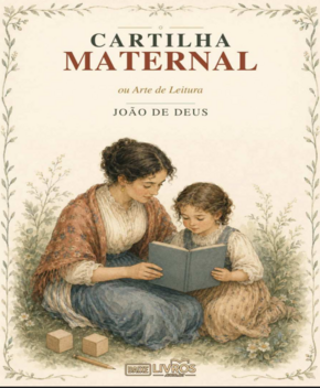 Capa do livro Cartilha Maternal (Arte de Leitura) – João de Deus