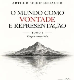 o-mundo-como-vontade-e-representacao-tomo-i.pdf