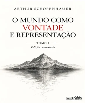 o-mundo-como-vontade-e-representacao-tomo-i.pdf
